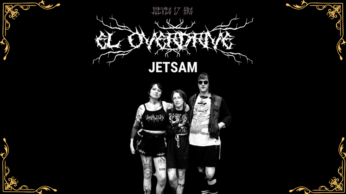 El Overdrive 125: Jetsam + HUM&nbsp;Festival