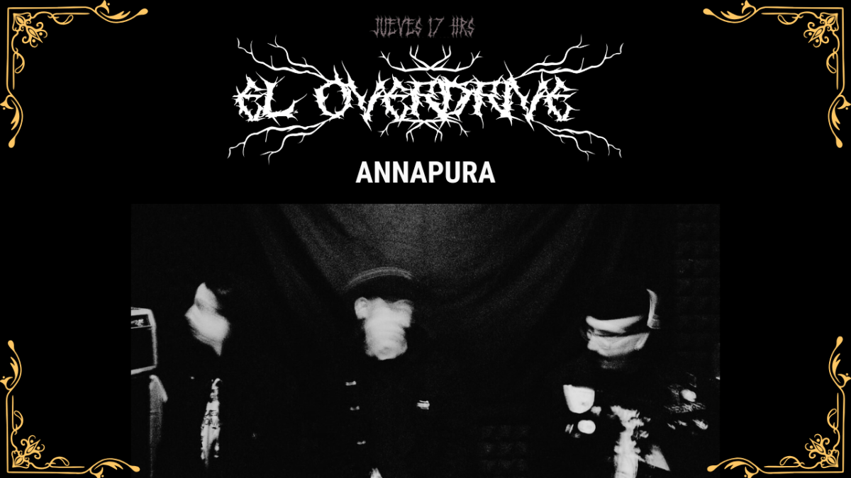 EL Overdrive 107: Annapura + Rick Vazquez + Juan Gutierrez + Patty&nbsp;Magos