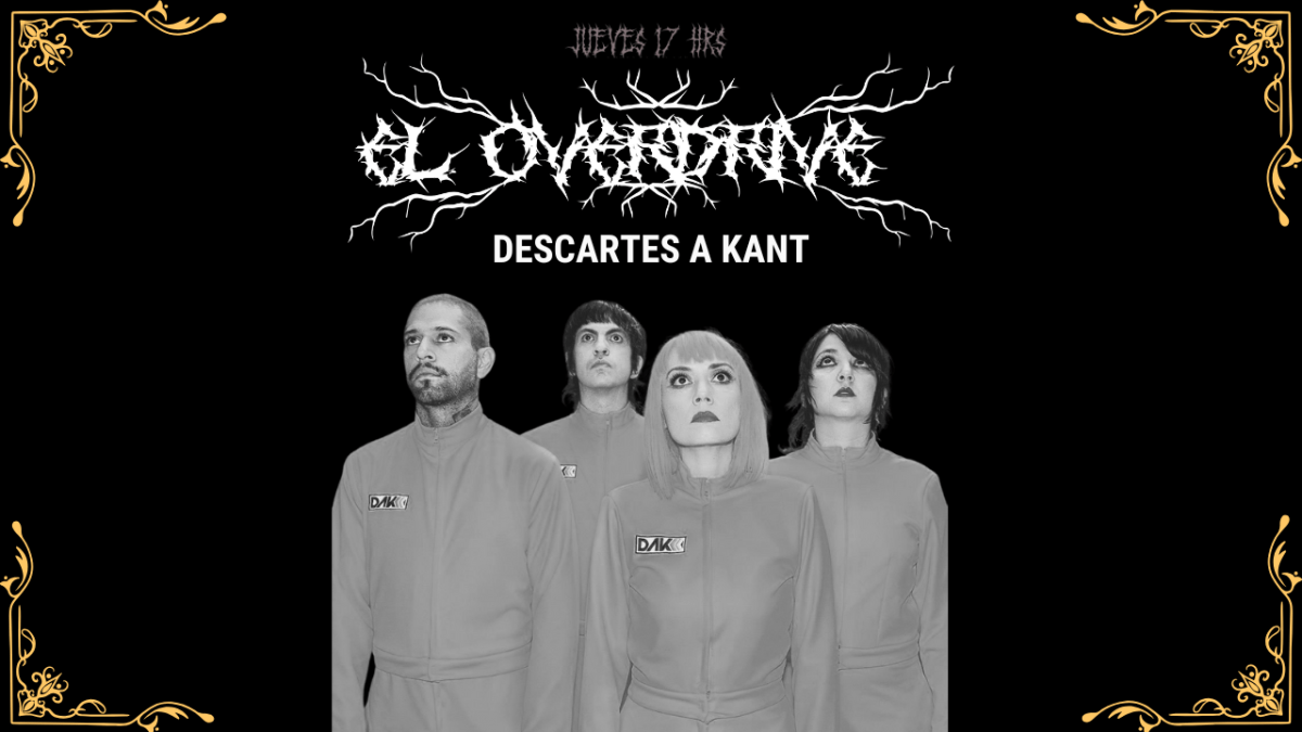 El Overdrive 73: Descartes a Kant & Deer&nbsp;Mx