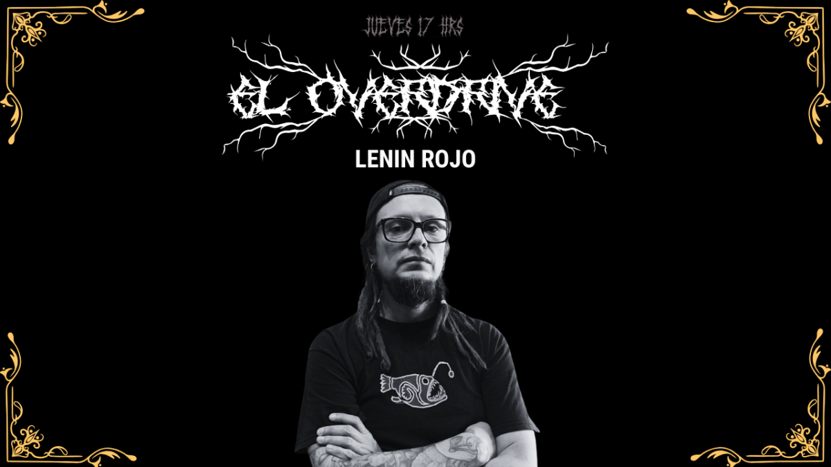 El Overdrive 67: Lenin Rojo (Gula & Mula Terca&nbsp;Records)